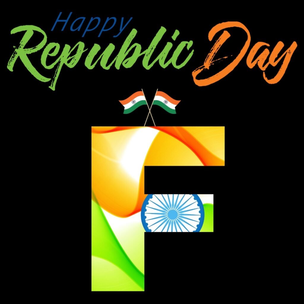 F Alphabet Republic Day DP