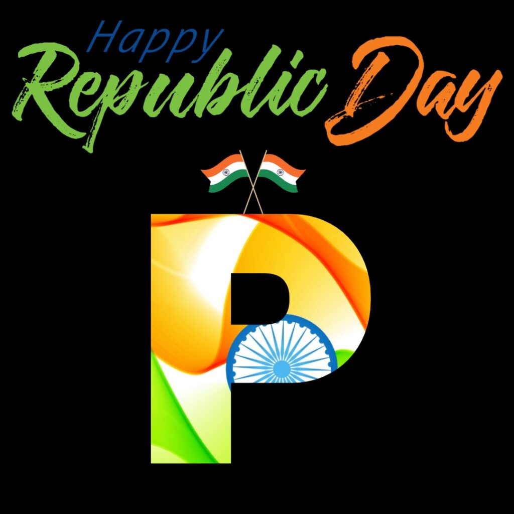 P Alphabet Republic Day DP