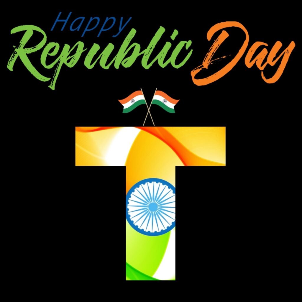 T Alphabet Republic Day DP