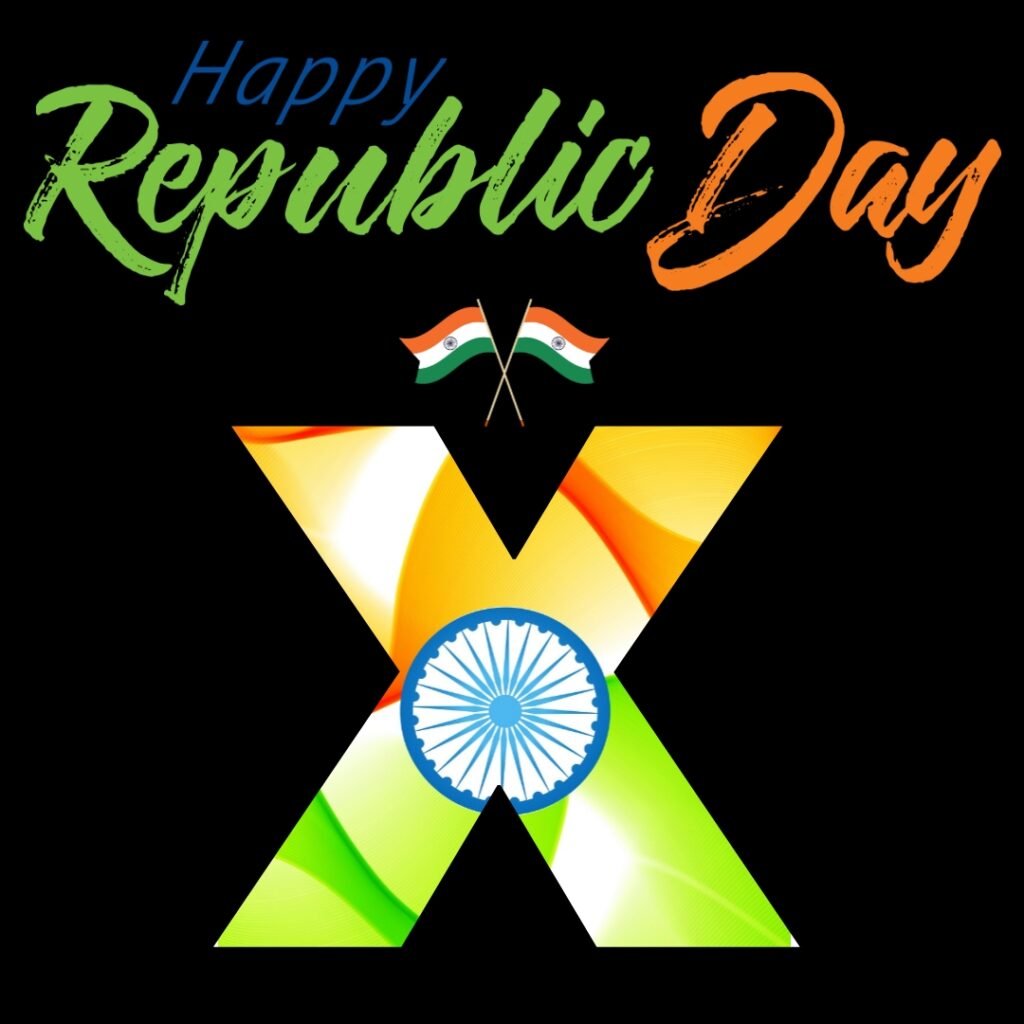 X Alphabet Republic Day DP