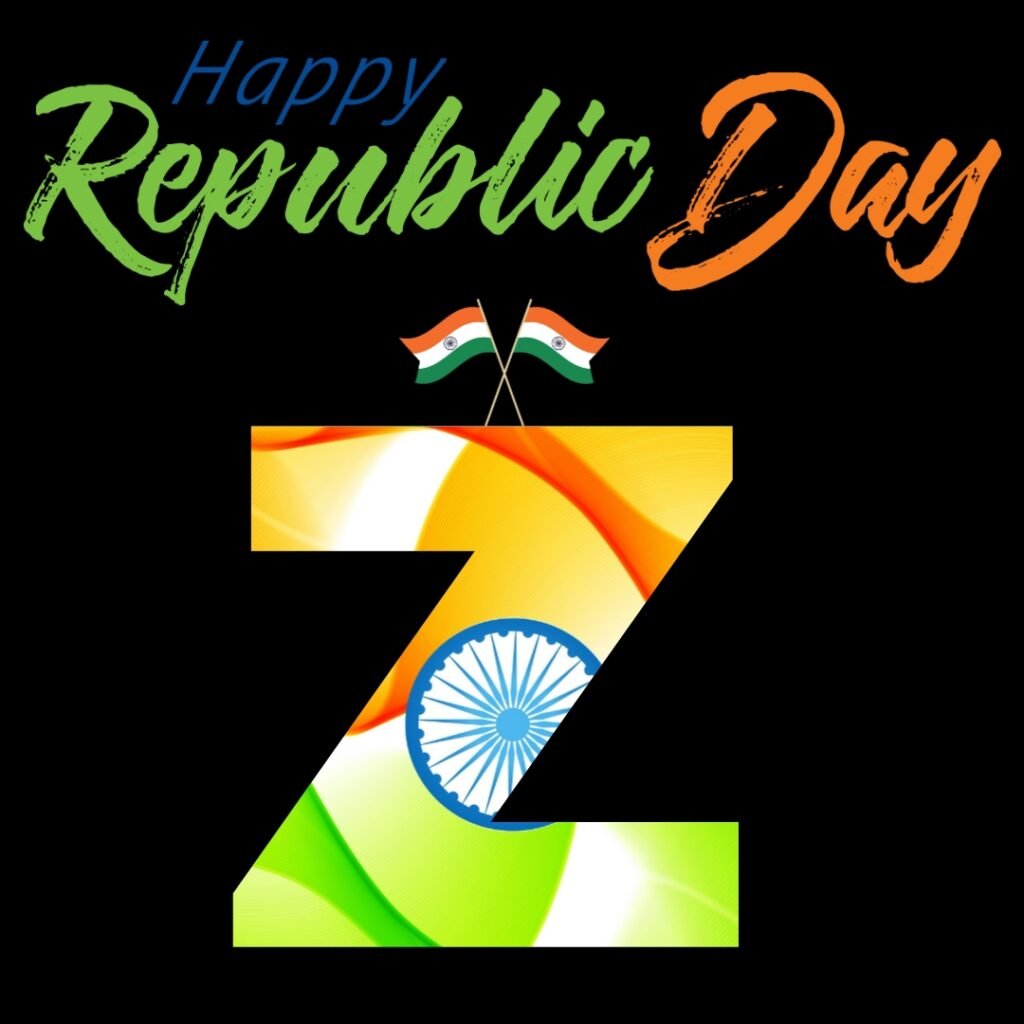 Z Alphabet Republic Day DP