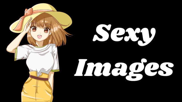 Sexy Images