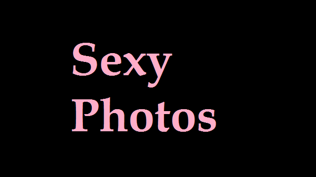 Sexy Photos